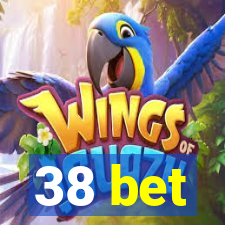 38 bet